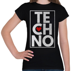 PRINTFASHION Techno Love - Női póló - Fekete