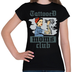 PRINTFASHION Tetovált anyák klubja - Női póló - Fekete