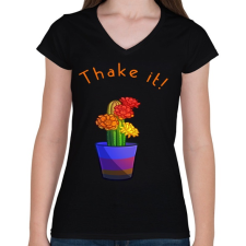 PRINTFASHION thake it - Női V-nyakú póló - Fekete női póló