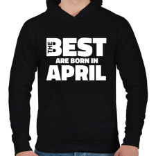 PRINTFASHION The Best are born in april - Férfi kapucnis pulóver - Fekete férfi pulóver, kardigán