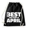 PRINTFASHION The Best are born in april - Sportzsák, Tornazsák - Fekete