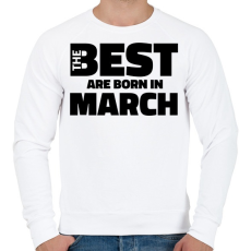 PRINTFASHION The Best are born in march - Férfi pulóver - Fehér