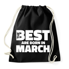 PRINTFASHION The Best are born in march - Sportzsák, Tornazsák - Fekete tornazsák