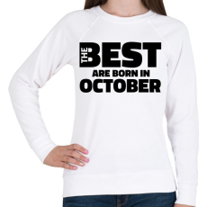 PRINTFASHION The Best are born in october - Női pulóver - Fehér