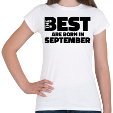 PRINTFASHION The Best are born in september - Női póló - Fehér