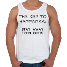 PRINTFASHION The key to happiness. Stay away from idiots. - Férfi atléta - Fehér atléta, trikó
