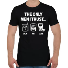 PRINTFASHION The only men I trust...Jack, Jim, Jose - Férfi póló - Fekete férfi póló