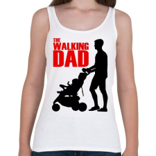 PRINTFASHION The walking dad - Női atléta - Fehér női trikó