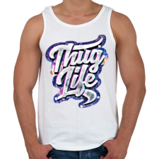PRINTFASHION Thug Life - Férfi atléta - Fehér atléta, trikó