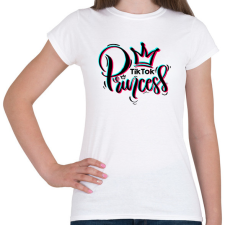 PRINTFASHION TikTok Princess - Női póló - Fehér női póló
