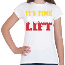 PRINTFASHION Time to lift - Női póló - Fehér női póló