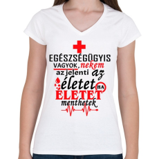 PRINTFASHION Tisztelet az egészségügynek! - Női V-nyakú póló - Fehér