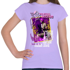PRINTFASHION TO FALL IN LOVE - Női póló - Viola