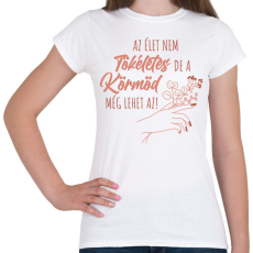 PRINTFASHION Tökéletes köröm - Női póló - Fehér