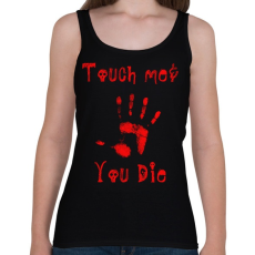 PRINTFASHION touch me and you die - Női atléta - Fekete