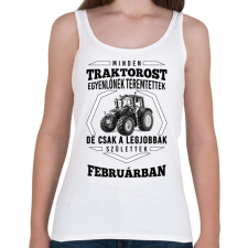 PRINTFASHION TRAKTOROS SZÜLINAP - Február - Női atléta - Fehér női trikó