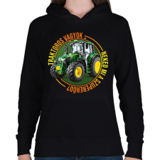 PRINTFASHION Traktoros vagyok, neked mi a szupererőd? - Női kapucnis pulóver - Fekete női pulóver, kardigán