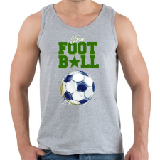 PRINTFASHION True football - Férfi atléta - Sport szürke atléta, trikó