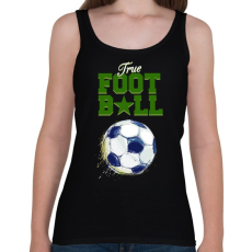 PRINTFASHION True football - Női atléta - Fekete