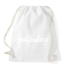 PRINTFASHION Trust me I'm an engineer - Sportzsák, Tornazsák - Fehér tornazsák