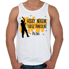 PRINTFASHION Tudsz táncolni - Pálinka - Férfi atléta - Fehér