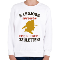 PRINTFASHION Tűzoltó szülinapja december - Gyerek pulóver - Fehér