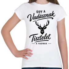 PRINTFASHION Üdv vadász - Női póló - Fehér női póló