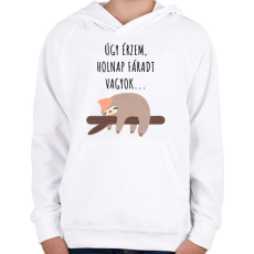 PRINTFASHION Úgy érzem, holnap fáradt vagyok - Gyerek kapucnis pulóver - Fehér