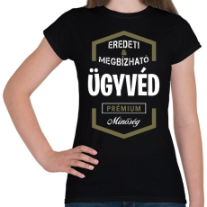 PRINTFASHION Ügyvéd prémium minőség - Női póló - Fekete