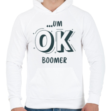 PRINTFASHION ...um OK boomer - Férfi kapucnis pulóver - Fehér férfi pulóver, kardigán