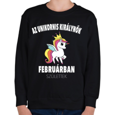 PRINTFASHION Unikornis királynők februárban születtek (MAGYAR) - Gyerek pulóver - Fekete