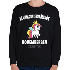 PRINTFASHION Unikornis királynők november születtek (MAGYAR) - Gyerek pulóver - Fekete gyerek pulóver, kardigán