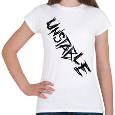 PRINTFASHION Unstable - Női póló - Fehér női póló