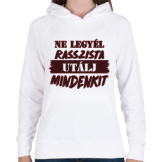 PRINTFASHION Utálj mindenkit - Női kapucnis pulóver - Fehér