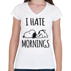 PRINTFASHION Utálom a reggeleket - Női V-nyakú póló - Fehér