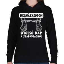 PRINTFASHION Utolsó nap a szabadságból fehér - Női kapucnis pulóver - Fekete női pulóver, kardigán