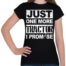PRINTFASHION Utolsó traktor, megígérem... - Női póló - Fekete