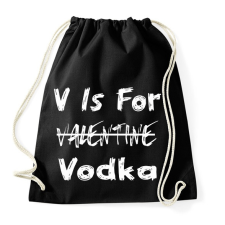 PRINTFASHION V for vodka - Sportzsák, Tornazsák - Fekete tornazsák