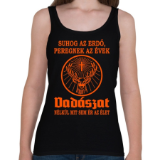 PRINTFASHION Vadászat az életem! - Női atléta - Fekete női trikó