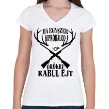 PRINTFASHION Vadászat örökre - Női V-nyakú póló - Fehér női póló