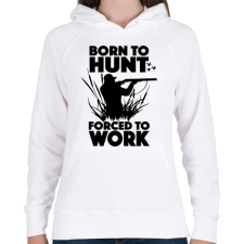 PRINTFASHION Vadásznak született - Női kapucnis pulóver - Fehér női pulóver, kardigán
