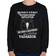 PRINTFASHION Vadásznak születni kell - Gyerek pulóver - Fekete gyerek pulóver, kardigán