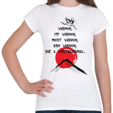 PRINTFASHION Vagyok - Haiku - Női póló - Fehér női póló