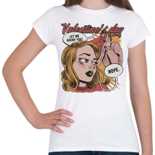 PRINTFASHION Valentin nap - hadd imádjalak - nope - Női póló - Fehér női póló