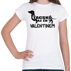 PRINTFASHION Valentin tacskóm - Női póló - Fehér