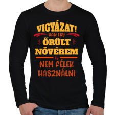 PRINTFASHION Van egy őrült nővérem - Férfi hosszú ujjú póló - Fekete férfi póló