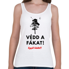 PRINTFASHION Védd a fákat - Női atléta - Fehér női trikó