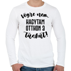 PRINTFASHION Végre nem hagytam otthon a táskát! - Férfi hosszú ujjú póló - Fehér