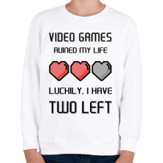 PRINTFASHION Video Games ruined my life - Luckily I have two left - Gyerek pulóver - Fehér