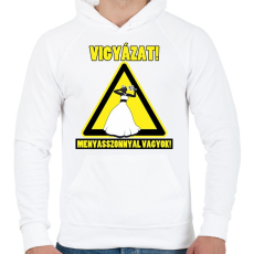 PRINTFASHION Vigyázat! Menyasszonnyal vagyok! - Férfi kapucnis pulóver - Fehér